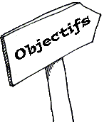 Objectifs